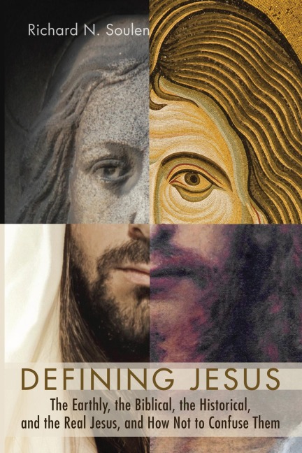 Defining Jesus - Richard N. Soulen