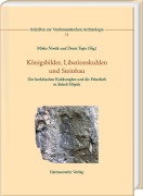 Cover-Bild zum Titel 'Königsbilder, Libationskuhlen und Steinbau' von ''