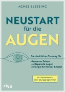 Cover-Bild zum Titel 'Neustart für die Augen' von 'Agnes Blessing'