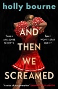 Cover-Bild zum Titel 'And Then We Screamed' von 'Holly Bourne'