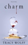 Cover-Bild zum Titel 'Charm' von 'Tracy Wolff'