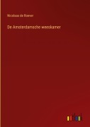 Cover-Bild zum Titel 'De Amsterdamsche weeskamer' von 'Nicolaas De Roever'