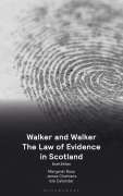 Cover-Bild zum Titel 'Walker and Walker the Law of Evidence in Scotland' von 'Margaret Ross, James Chalmers, Isla Callander'