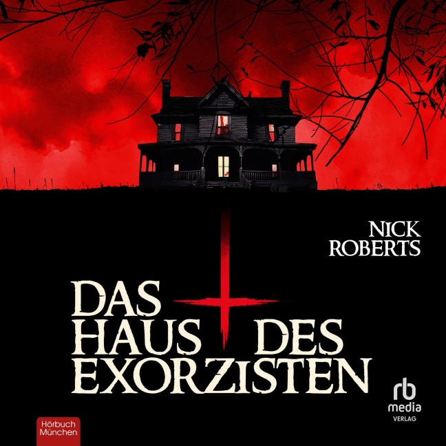 Das Haus des Exorzisten - Nick Roberts