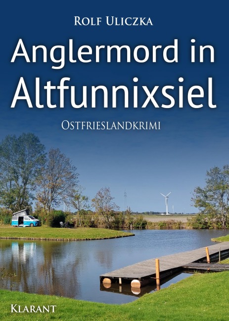 Anglermord in Altfunnixsiel. Ostfrieslandkrimi - Rolf Uliczka