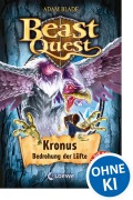 Cover-Bild zum Titel 'Beast Quest 47 - Kronus, Bedrohung der Lüfte' von 'Adam Blade'