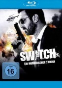 Cover-Bild zum Titel 'Switch - Ein mörderischer Tausch' von 'Jean-Christophe Grangé, Frédéric Schoendoerffer, Bruno Coulais'