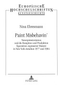Cover-Bild zum Titel 'Paint Misbehavin'' von 'Nina Ehresmann'