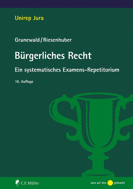 Bürgerliches Recht - Karl Riesenhuber, Barbara Grunewald