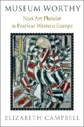 Cover-Bild zum Titel 'Museum Worthy' von 'Elizabeth Campbell'