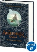 Cover-Bild zum Titel 'Die Silbermeer-Saga (Band 1) - Der König der Krähen' von 'Katharina Hartwell'