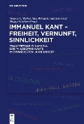 Cover-Bild zum Titel 'Immanuel Kant - Freiheit, Vernunft, Sinnlichkeit' von ''