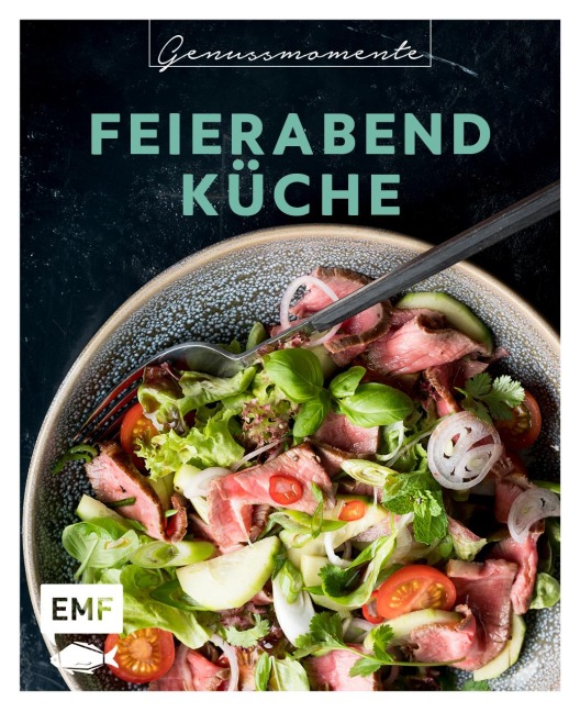 Genussmomente: Feierabendküche - 