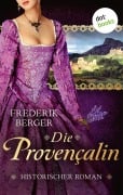 Die Provençalin - Frederik Berger