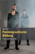 Cover-Bild zum Titel 'Postmigrantische Bildung' von 'Marc Hill'