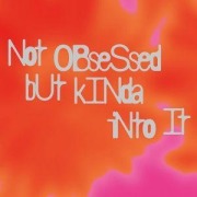 Cover-Bild zum Titel 'Not Obsessed But Kinda Into It' von 'Carla Kollner Big Band'