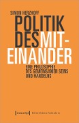 Cover-Bild zum Titel 'Politik des Miteinander' von 'Simon Herzhoff'