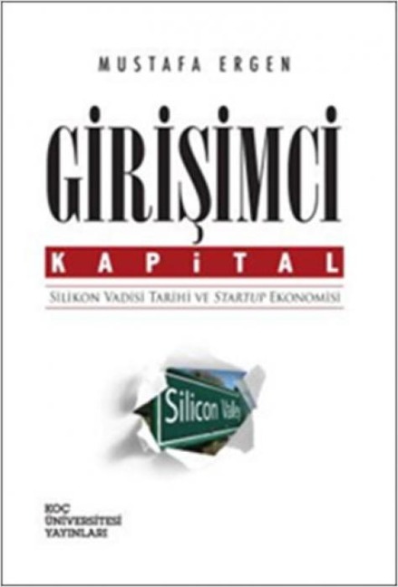 Girisimci Kapital - Mustafa Ergen