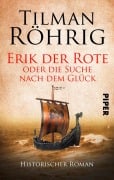 Cover-Bild zum Titel 'Erik der Rote oder die Suche nach dem Glück' von 'Tilman Röhrig'