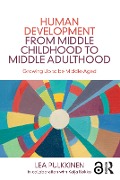 Cover-Bild zum Titel 'Human Development from Middle Childhood to Middle Adulthood' von 'Lea Pulkkinen'