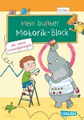 Schlau für die Schule: Mein bunter Motorik-Block - Christine Mildner