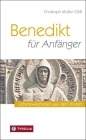  Benedikt für Anfänger