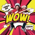 Cover-Bild zum Titel 'Einfach nur wow!' von 'Simon Sagt'