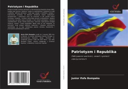 Patriotyzm i Republika - Junior Ifufa Bompaka