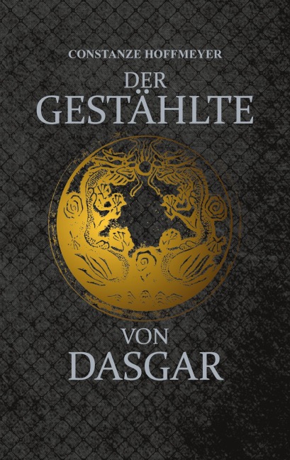 Der Gestählte von Dasgar - Constanze Hoffmeyer
