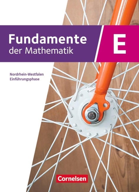 Fundamente der Mathematik Einführungsphase. Nordrhein-Westfalen - Schulbuch