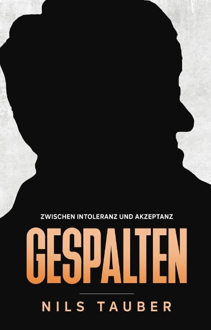 Gespalten - Nils Tauber