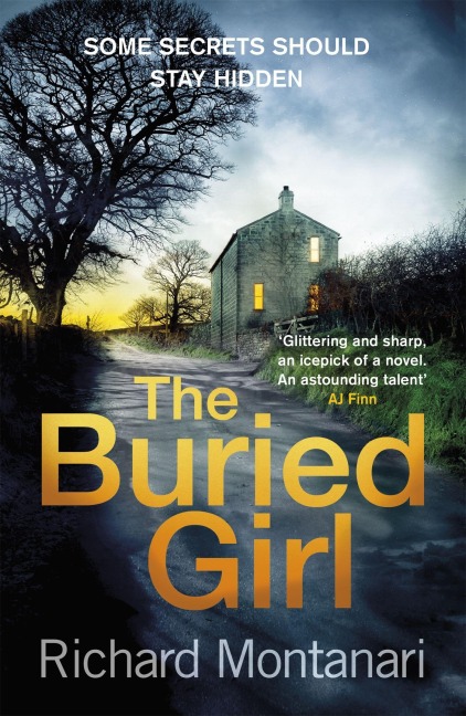 The Buried Girl - Richard Montanari