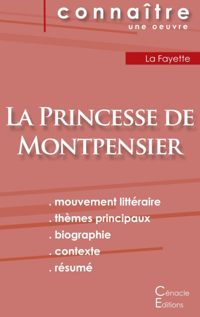 Fiche de lecture La Princesse de Montpensier de Madame de La Fayette (Analyse littéraire de référence et résumé complet) - Madame De La Fayette