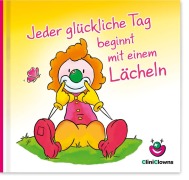 Cover-Bild zum Titel 'Jeder glückliche Tag beginnt mit einem Lächeln' von 'Hörtenhuber Kurt'