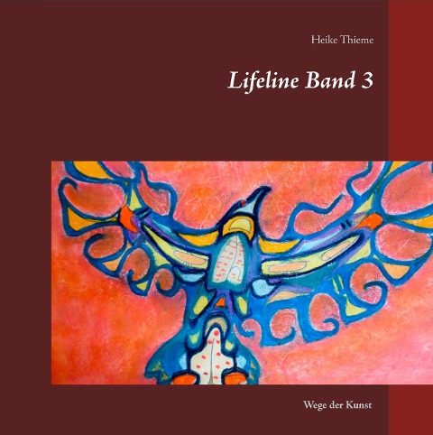 Lifeline Band 3 - Heike Thieme