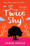 Cover-Bild zum Titel 'Twice Shy' von 'Sarah Hogle'
