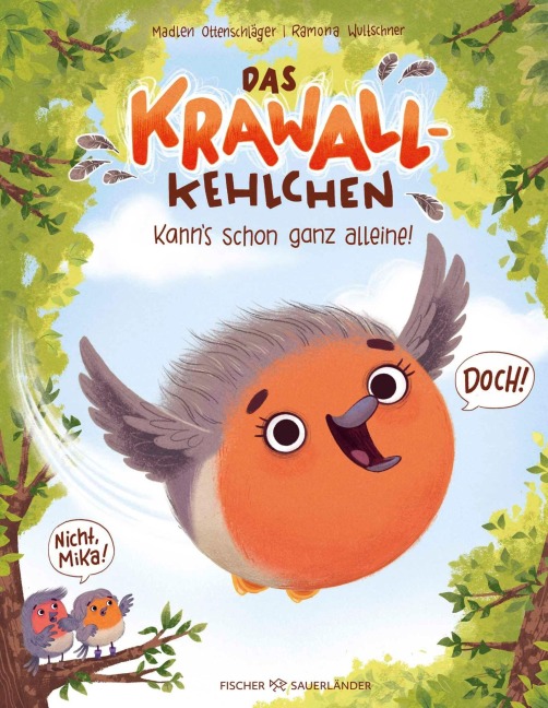 Das Krawallkehlchen - Madlen Ottenschläger