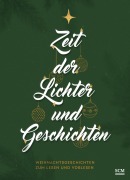 Zeit der Lichter und Geschichten - 