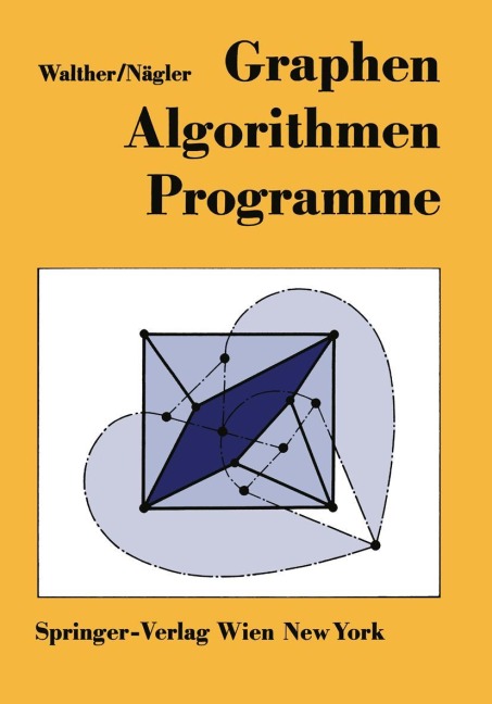 Graphen-Algorithmen-Programme - Günter Nägler, Hansjoachim Walther