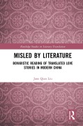 Cover-Bild zum Titel 'Misled by Literature' von 'Jane Qian Liu'