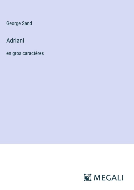 Adriani  - George Sand