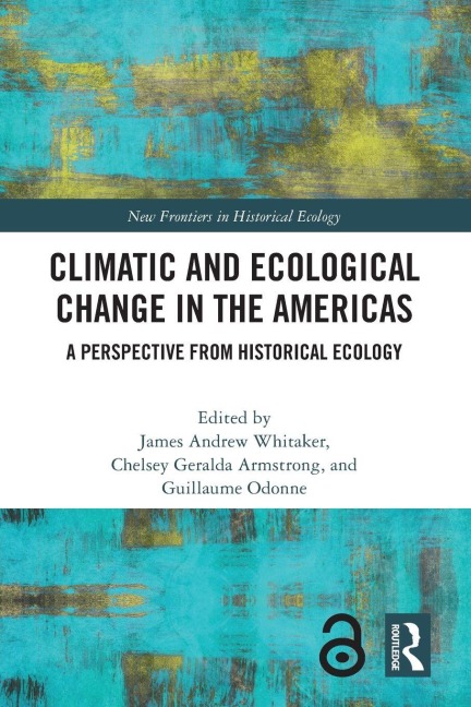 Climatic and Ecological Change in the Americas - 