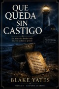 Cover-Bild zum Titel 'Que queda sin castigo' von 'Blake Yates'