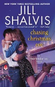 Cover-Bild zum Titel 'Chasing Christmas Eve' von 'Jill Shalvis'