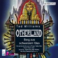 Cover-Bild zum Titel 'Otherland: Berg aus schwarzem Glas' von 'Tad Williams'