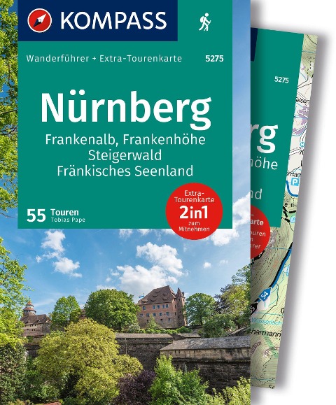 KOMPASS Wanderführer Nürnberg, Frankenalb, Frankenhöhe, Steigerwald, Fränkisches Seenland, 55 Touren mit Extra-Tourenkarte - 