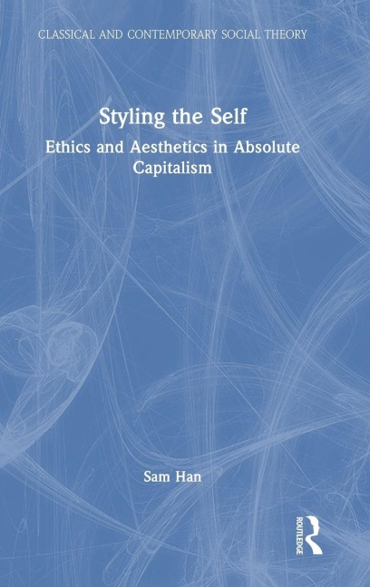 Styling the Self - Sam Han