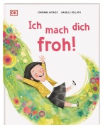 Cover-Bild zum Titel 'Ich mach dich froh!' von 'Corrinne Averiss'