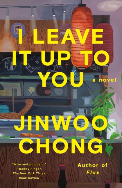 I Leave It Up to You - Jinwoo Chong