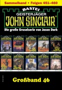 Cover-Bild zum Titel 'John Sinclair Großband 46' von 'Jason Dark'